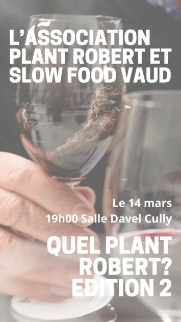 La soirée Quel Plant? Robert! aura lieu le 14 mars La soirée Quel Plant? Robert! aura lieu le 14 mars